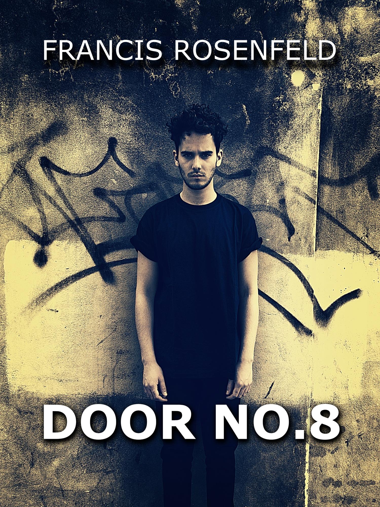 Door No. 8 by Francis Rosenfeld
