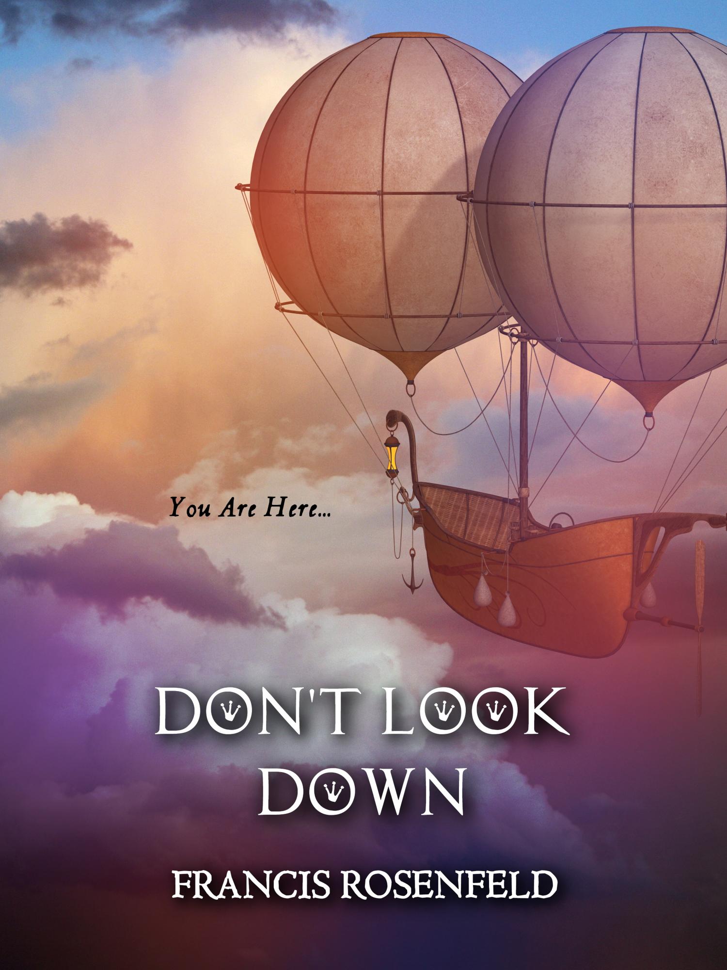 Don't Look Down by Francis Rosenfeld